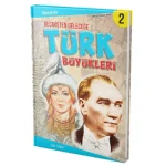Geçmişten Geleceğe Türk Büyükleri